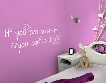 Wall sticker - No.FB144 If you can dream...