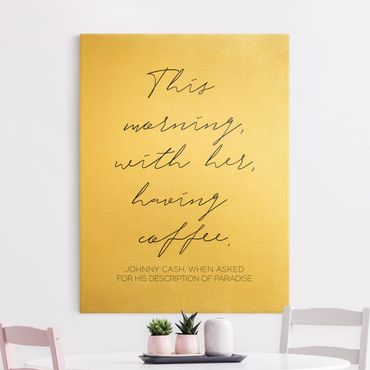 Canvas print gold - This morning with her having coffee
