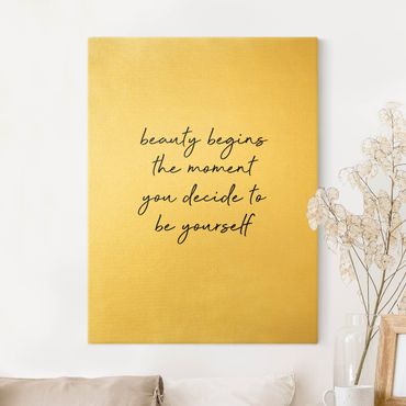 Canvas print gold - Typography Beauty Begins Quote