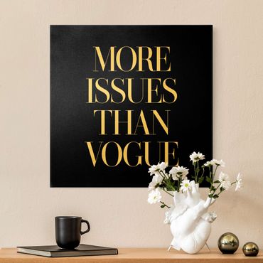 Canvas print gold - More issues than Vogue