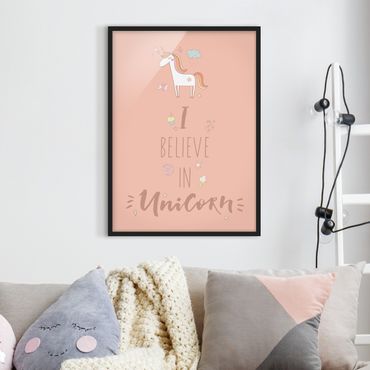 Framed poster - I Believe In Unicorn