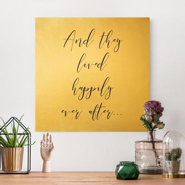 Canvas print gold - And they lived happily ever after