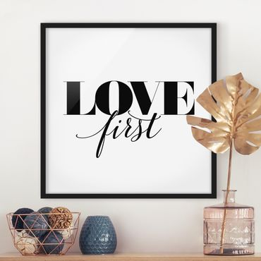 Framed poster - Love First