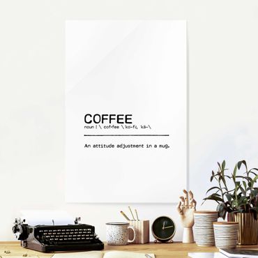 Glass print - Definition Coffee Attitude