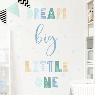 Wall sticker - Dream Big Little One Blue
