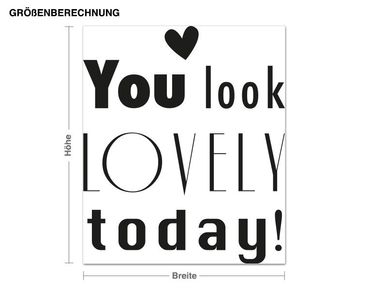 Wall sticker - YOU look LOVELY