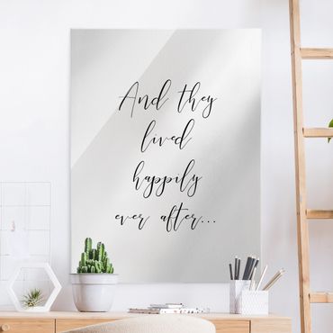 Glass print - And they lived happily ever after - Portrait format