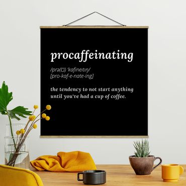 Fabric print with poster hangers - Procaffeinating