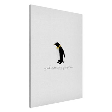 Magnetic memo board - Penguin Quote Good Morning Gorgeous