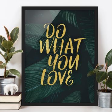 Framed poster - Do What You Love Dark Botany