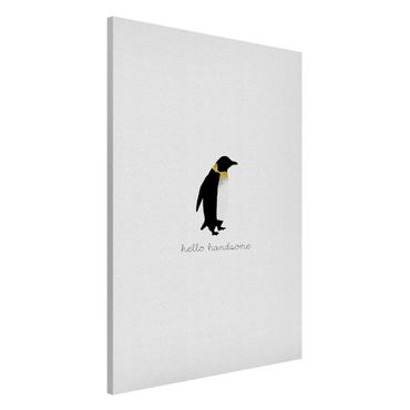 Magnetic memo board - Penguin Quote Hello Handsome