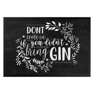 Doormat - Do not Come In If you Didn‘t Bring Gin