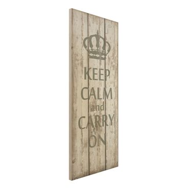 Wood print - No.RS183 Keep Calm And Carry On