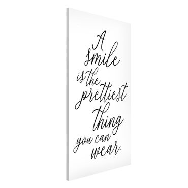 Magnetic memo board - A Smile Is The Prettiest Thing