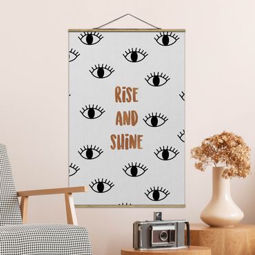 Fabric print with poster hangers - Bedroom Quote Rise & Shine - Portrait format 2:3