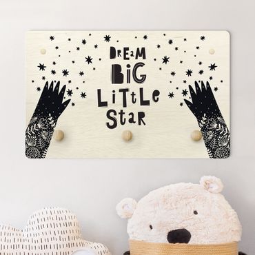 Coat rack for children - Text Dream Big Little Star With Flowers Black