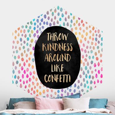 Self-adhesive hexagonal pattern wallpaper - Throw Kindness Around Like Confetti