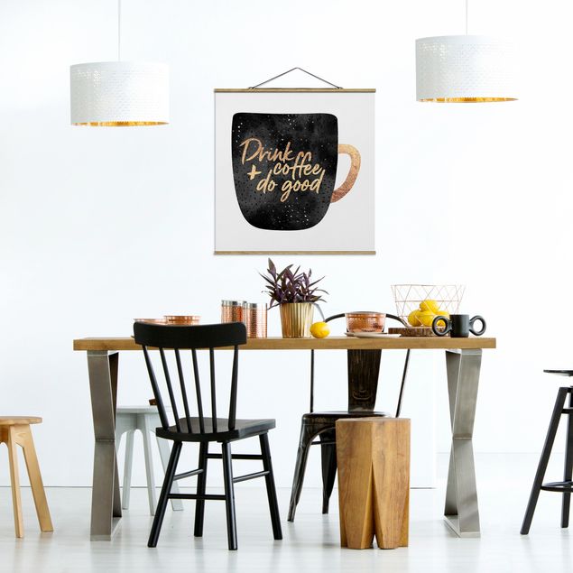 Fabric print with poster hangers - Drink Coffee, Do Good - Black