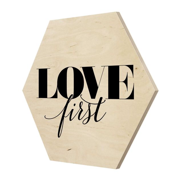 Wooden hexagon - Love First