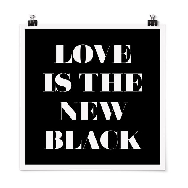Poster - Love Is The New Black