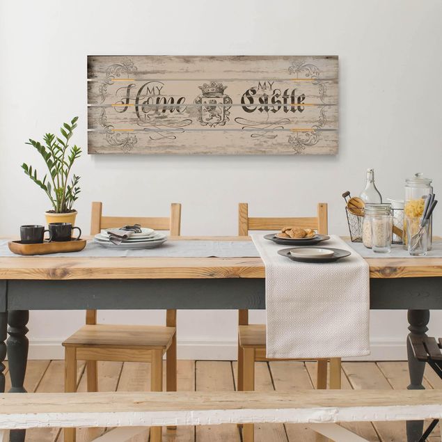 Print on wood - My Home is my Castle
