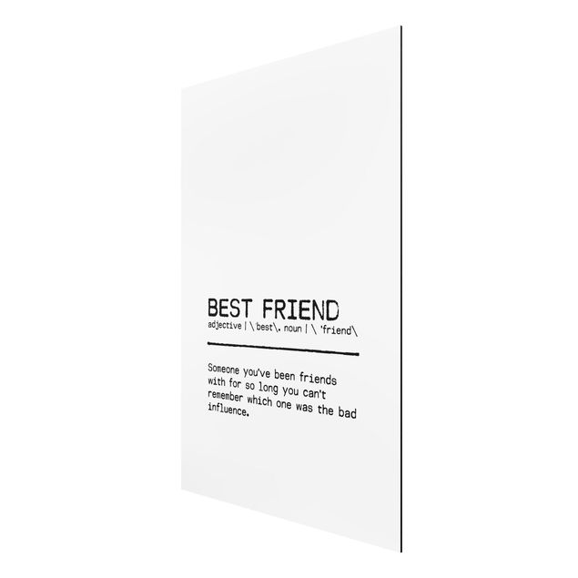 Print on aluminium - Definition Best Friend