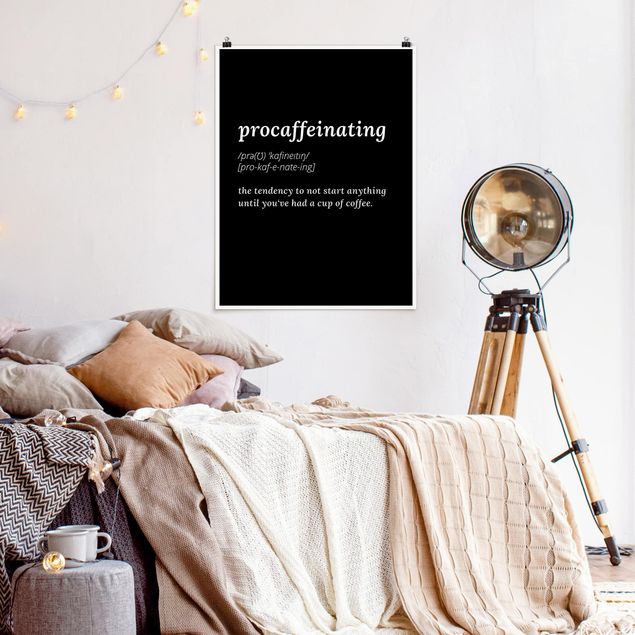 Poster quote - Procaffeinating