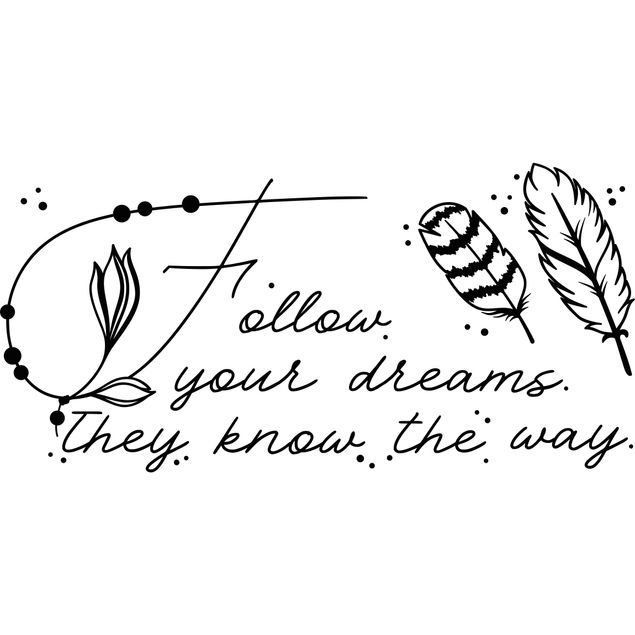 Wall sticker - Follow your Dreams