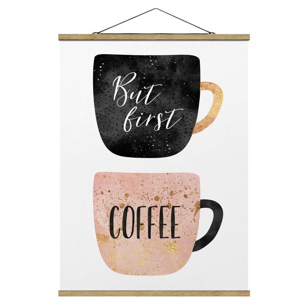 Fabric print with poster hangers - But First, Coffee