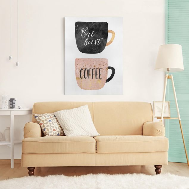Canvas print - But First, Coffee