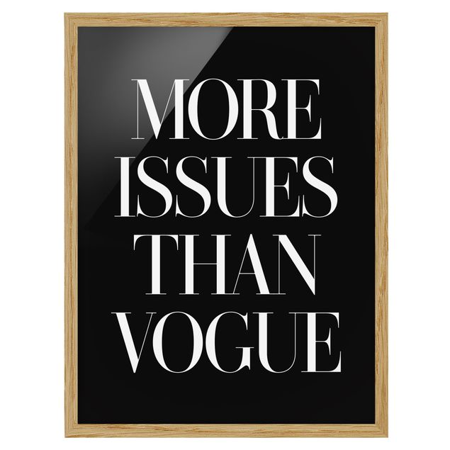 Framed poster - More Issues Than Vogue