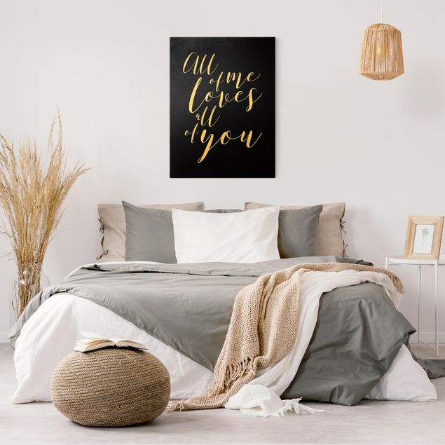 Canvas print gold - All of me loves all of you Black