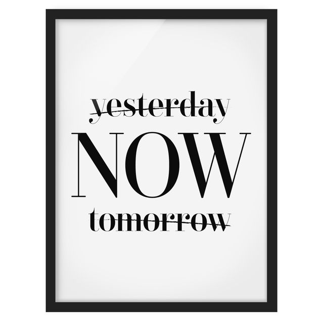 Framed poster - Yesterday Now Tomorrow