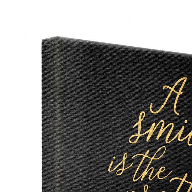 Canvas print gold - A Smile is the prettiest thing Sans Serif Black