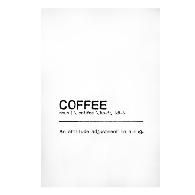 Canvas print - Definition Coffee Attitude