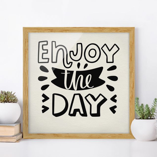 Framed poster - Enjoy the day