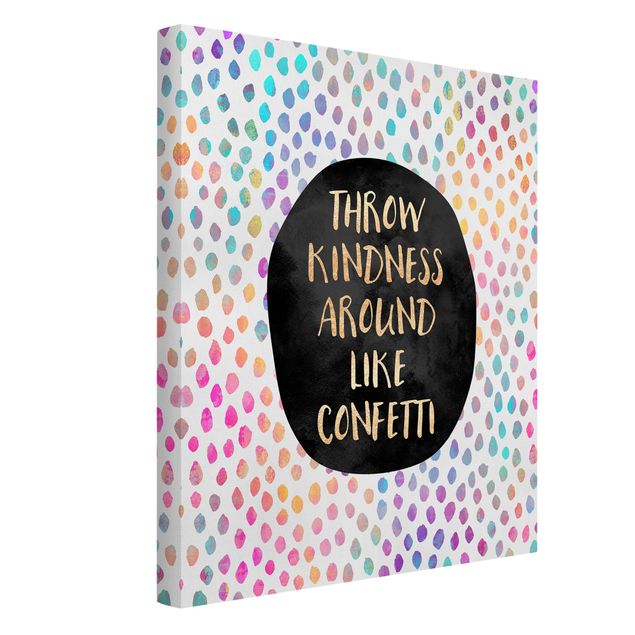 Canvas print - Throw Kindness Around Like Confetti