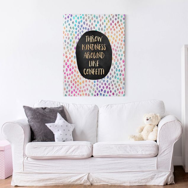 Canvas print - Throw Kindness Around Like Confetti