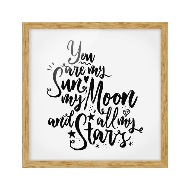 Framed poster - You Are My Sun, My Moon And All My Stars