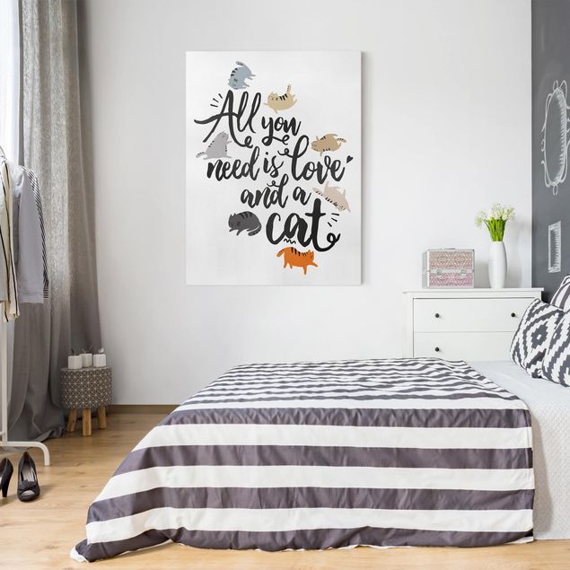 Print on canvas - All You Need Is Love And A Cat