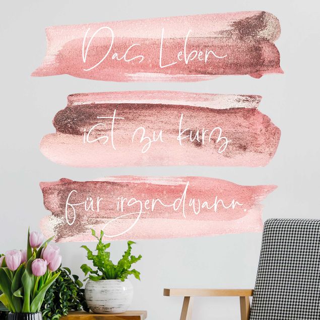 Inspirational quotes wall stickers Life is too short for sometime