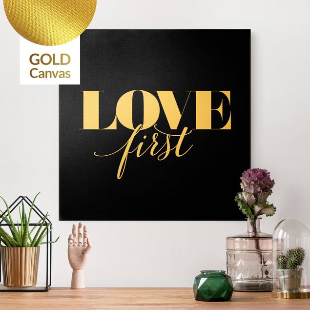 Canvas print gold - Love first Black
