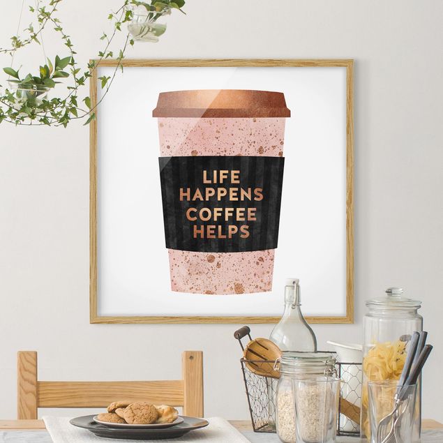 Framed poster - Life Happens Coffee Helps Gold