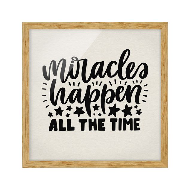 Framed poster - Miracles Happen All The Time