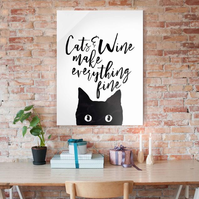 Glass print - Cats And Wine make Everything Fine