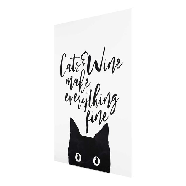 Glass print - Cats And Wine make Everything Fine
