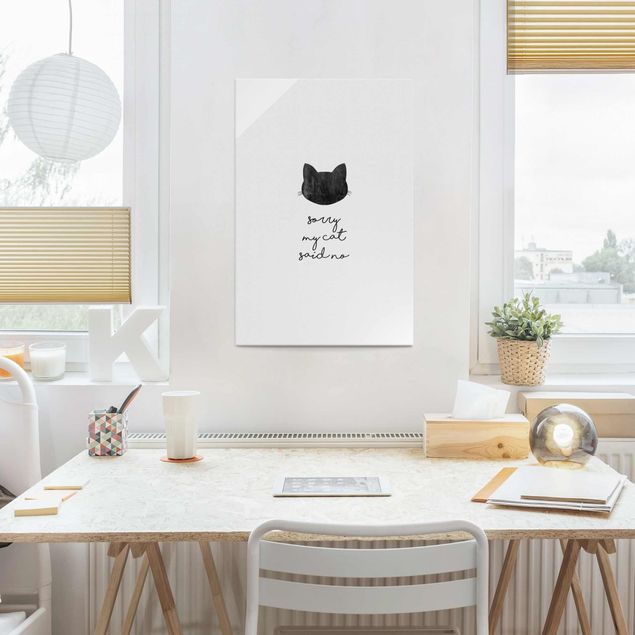 Glass print - Pet Quote Sorry My Cat Said No