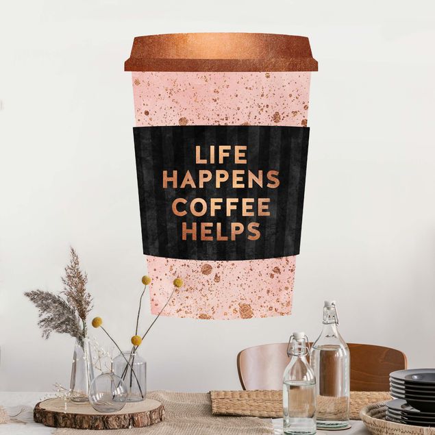 Coffee cup wall stickers Life Happens - Coffee Helps