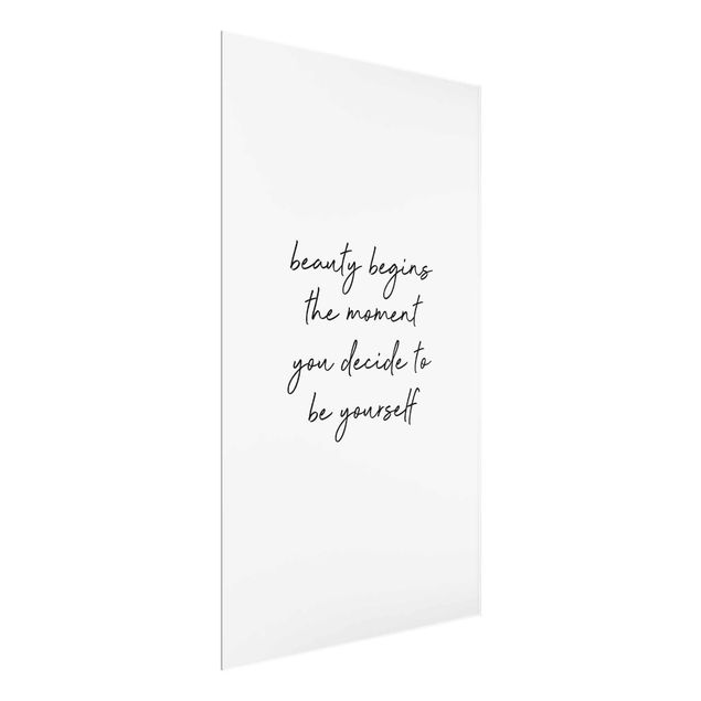 Glass print - Typography Beauty Begins Quote