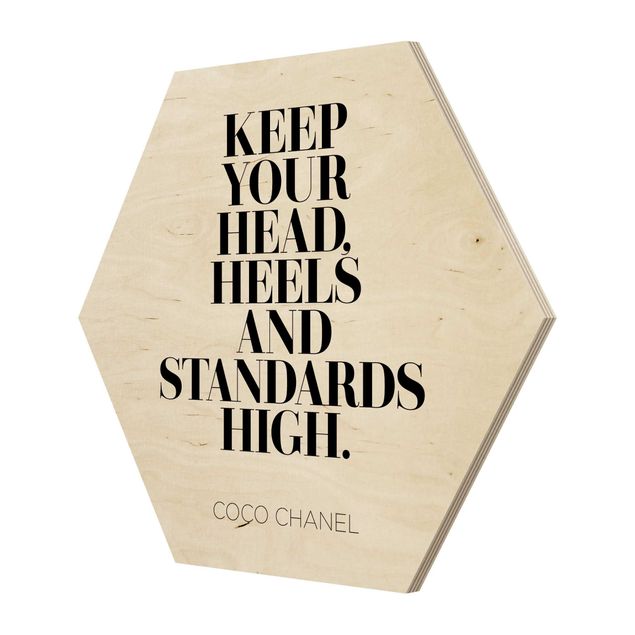 Wooden hexagon - Keep Your Head High